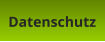 Datenschutz