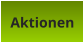 Aktionen